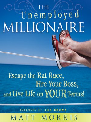 cover image of The Unemployed Millionaire
